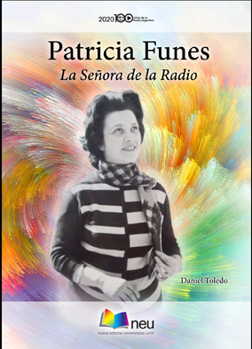 Patricia Funes. La Señora de la Radio